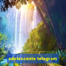 adolescente telegram